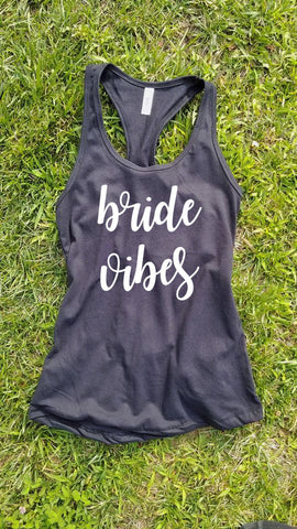Bride Vibes Tank Top - Custom Lifestyle Designs
