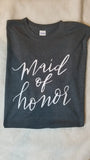 Maid of Honor Unisex T Shirt - Custom Lifestyle Designs