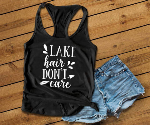 Lake Hair Don't Care Tank - Custom Lifestyle Designs
