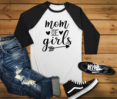 Mom Of Girls Raglan Shirt, Mom Shirt - Custom Lifestyle Designs