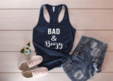 Bad And Boozy Tank Top - Custom Lifestyle Designs