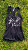 Beach Please Tank Top - Custom Lifestyle Designs