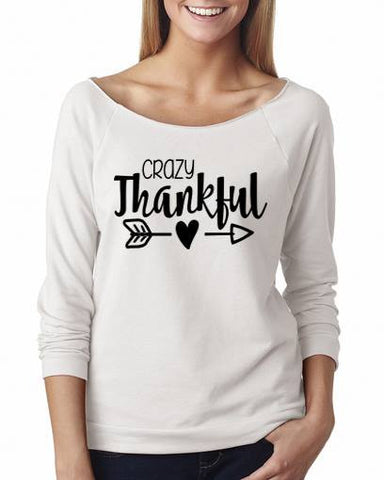 Crazy Thankful Shirt - Custom Lifestyle Designs