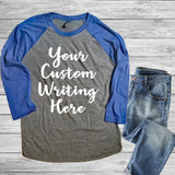 Custom Shirt, Raglan Shirt - Custom Lifestyle Designs