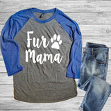 Fur Mama Raglan Shirt, Dog Shirt - Custom Lifestyle Designs