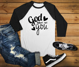 God Gave Me You Raglan Shirt - Custom Lifestyle Designs