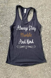 Always Stay Humble And Kind Tank Top, Country Music Shirt - Custom Lifestyle Designs