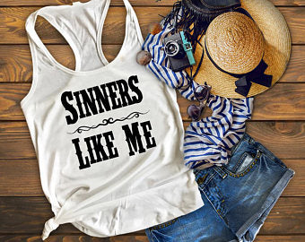 Sinners Like Me Tank Top Country Music Shirt - Custom Lifestyle Designs