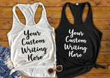 Custom Tank Top, Personalized Tank Top, Make Your Own Shirt - Custom Lifestyle Designs