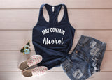 May Contain Alcohol Tank Top - Custom Lifestyle Designs