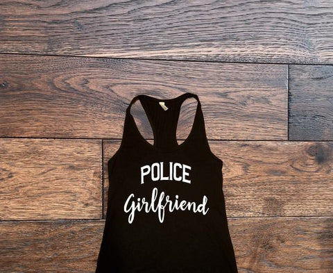 Police Girlfriend Tank Top - Custom Lifestyle Designs