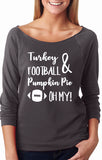 Turkey Football & Pumpkin Pie Oh My! Thanksgiving Shirt - Custom Lifestyle Designs